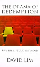 Cover art for The Drama of Redemption: Live the Life God Intended
