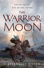 Cover art for The Warrior Moon (Ascendant, 3)