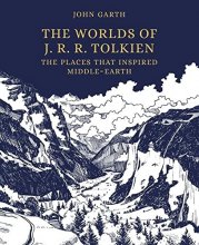 Cover art for The Worlds of J. R. R. Tolkien: The Places That Inspired Middle-earth