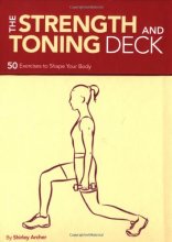Cover art for The Strength and Toning Deck: 50 Exercises to Shape Your Body