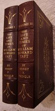 Cover art for The Life And Times Of William Howard Taft 2-volume set (Easton Press)