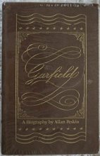 Cover art for Garfield: a Biography (the Library of the Presidents)