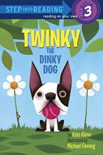 Cover art for Twinky the Dinky Dog (Step into Reading)