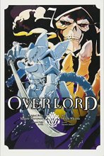 Cover art for Overlord, Vol. 7 (manga) (Overlord Manga, 7)