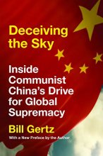 Cover art for Deceiving the Sky: Inside Communist China's Drive for Global Supremacy