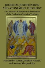 Cover art for Juridical Atonement:: An Orthodox Christian Refutation