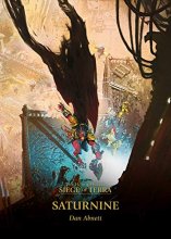 Cover art for Saturnine (4) (The Horus Heresy Siege of Terra)
