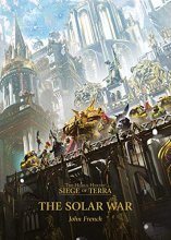 Cover art for The Solar War (1) (The Horus Heresy: Siege of Terra)
