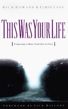 Cover art for This Was Your Life!: Preparing to Meet God Face to Face