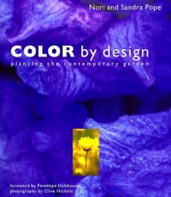 Cover art for Color by Design: Planting the Contemporary Garden