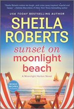 Cover art for Sunset on Moonlight Beach: A Moonlight Harbor Novel (A Moonlight Harbor Novel, 5)