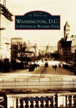 Cover art for Washington, DC: A Historic Walking Tour (Images of America)