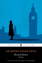Cover art for Sherlock Holmes. Novelas / Sherlock Holmes. Novels (Penguin Clasicos / Penguin Classics) (Spanish Edition)