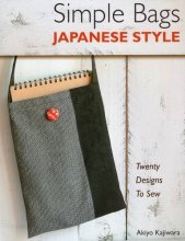 Cover art for Simple Bags Japanese Style: Twenty Designs to Sew