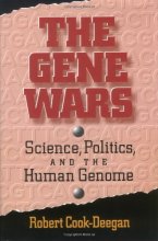 Cover art for The Gene Wars: Science, Politics, and the Human Genome