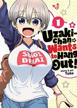 Cover art for Uzaki-chan Wants to Hang Out! Vol. 1