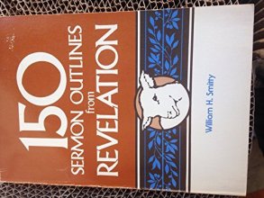 Cover art for 150 Sermon Outlines from Revelation