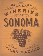 Cover art for Back Lane Wineries of Sonoma