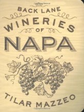 Cover art for Back Lane Wineries of Napa