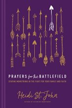 Cover art for Prayers for the Battlefield: Staying MomStrong in the Fight for Your Family and Faith