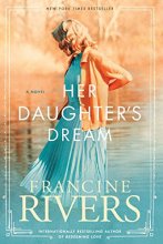 Cover art for Her Daughter’s Dream: Marta’s Legacy Series Book 2 (A Gripping Historical Christian Fiction Family Saga from the 1900s to the 1950s)