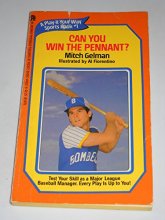 Cover art for Can You Win the Pennant?: A Play-It-Your-Way Sports Book, Number One