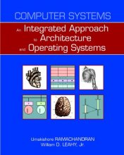 Cover art for Computer Systems: An Integrated Approach to Architecture and Operating Systems