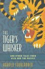 Cover art for The Tiger's Whisker, and Other Tales from Asia and the Pacific