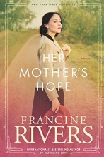 Cover art for Her Mother’s Hope: Marta’s Legacy Series Book 1 (A Gripping Historical Christian Fiction Family Saga from the 1900s to the 1950s)