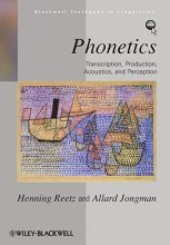 Cover art for Phonetics: Transcription, Production, Acoustics, and Perception