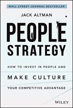 Cover art for People Strategy: How to Invest in People and Make Culture Your Competitive Advantage