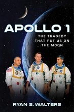 Cover art for Apollo 1: The Tragedy That Put Us on the Moon