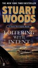 Cover art for Loitering With Intent (Stone Barrington #16)