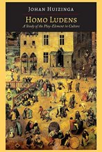 Cover art for Homo Ludens: A Study of the Play-Element in Culture