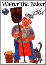 Cover art for Walter the Baker (The World of Eric Carle)