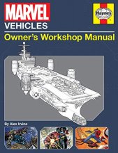 Cover art for Marvel Vehicles: Owner's Workshop Manual (Haynes Manual)