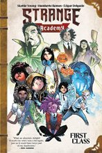 Cover art for Strange Academy: First Class