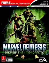 Cover art for Marvel Nemesis: Rise of the Imperfects (Prima Official Game Guide)