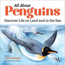 Cover art for All About Penguins: Discover Life on Land and in the Sea