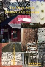 Cover art for The Deep South Climber's Companion: A Rock Climber's Guide to Tennessee, Alabama, and Georgia