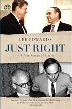 Cover art for Just Right: A Life in Pursuit of Liberty