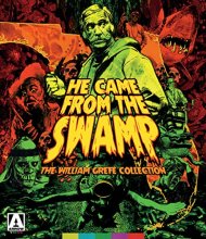 Cover art for He Came from the Swamp: The William Grefé Collection [Blu-ray]