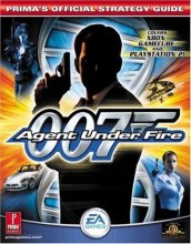 Cover art for 007: Agent Under Fire (Xbox & GameCube) (Prima Official Game Guide)