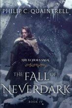 Cover art for The Fall of Neverdark (The Echoes Saga: Book 4)