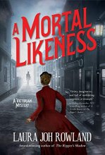 Cover art for A Mortal Likeness (A Victorian Mystery)
