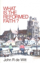 Cover art for What is Reformed Faith