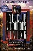 Cover art for The Cycle of Victorious Living: Commit, trust, delight, and rest in Jesus Christ--the Center of victorious living.