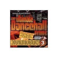 Cover art for The Ultimate Dancehall Mix, Vol. 3