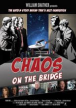 Cover art for William Shatner Presents: Chaos On The Bridge