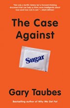Cover art for The Case Against Sugar